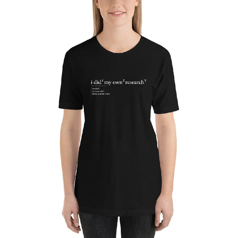 Embroidered Women T Shirt with Intricate DetailsI did my own research - Basic T-Shirt Embroidered Women T Shirt with Intricate DetailsI did my own research - Basic T-Shirt