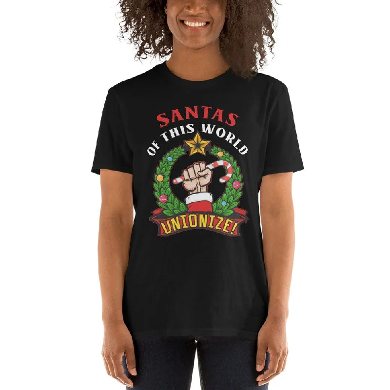 Moisture - Wicking Women T Shirt for Active LifestylesSantas of this world, Unionize! - Premium T-Shirt Moisture - Wicking Women T Shirt for Active LifestylesSantas of this world, Unionize! - Premium T-Shirt