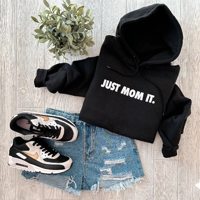 Women's pullover hoodie with a side slit for a modern and relaxed fitJust Mom It • Black Hoodie Women's pullover hoodie with a side slit for a modern and relaxed fitJust Mom It • Black Hoodie